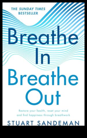 Nefes Alın, Nefes Verin Farkındalıklı Rahatlama RehberiStresten Nasıl Kurtulursunuz ve Zihinsel Sağlığınızı Nasıl İyileştirirsiniz